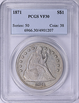1871 Seated Liberty Silver Dollar PCGS VF-30 (Item 2044554