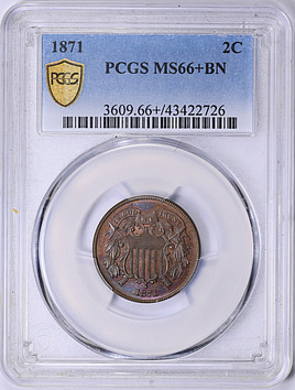 1871 Two-Cent Piece PCGS MS-66+ BN (Toned) (Item 2046881