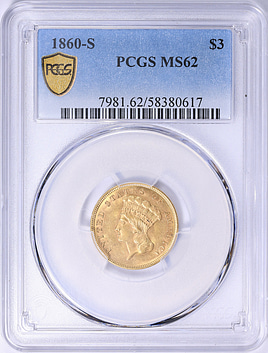 1860-S Three-Dollar Gold Piece PCGS MS-62