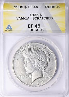 1935 Peace Silver Dollar VAM-1A ANACS XF-45 Details | ANACS Cert