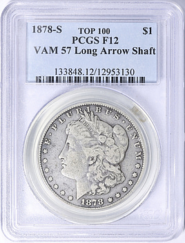 1878-S Morgan Silver Dollar Long Arrow Shaft VAM-57 *Top 100* PCGS