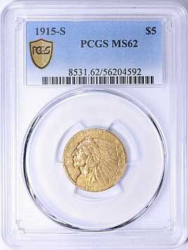 1915-S Indian Gold Half Eagle PCGS MS-62 (Item 2255398