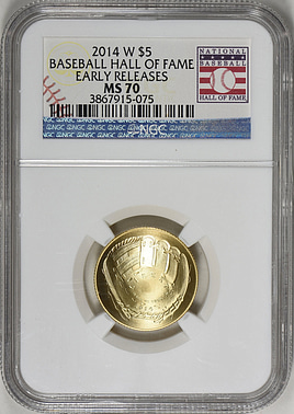 2014-W Baseball Hall of Fame Gold $5 Early Releases NGC MS-70