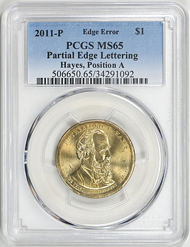 PCGS 鑑定　エラー　USA　1ドル Mint Error 2011-P $1 Presidential Dollar Rutherford B. Hayes