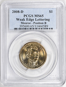 【希少】PCGS MS65RD タイ 2008 銅メダル こどもの日 Mint Error 2008-D Presidential Dollar James Monroe - Position B