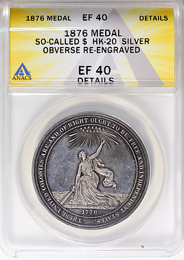 1876 U.S. Centennial Exposition Silver So-Called Dollar HK-20
