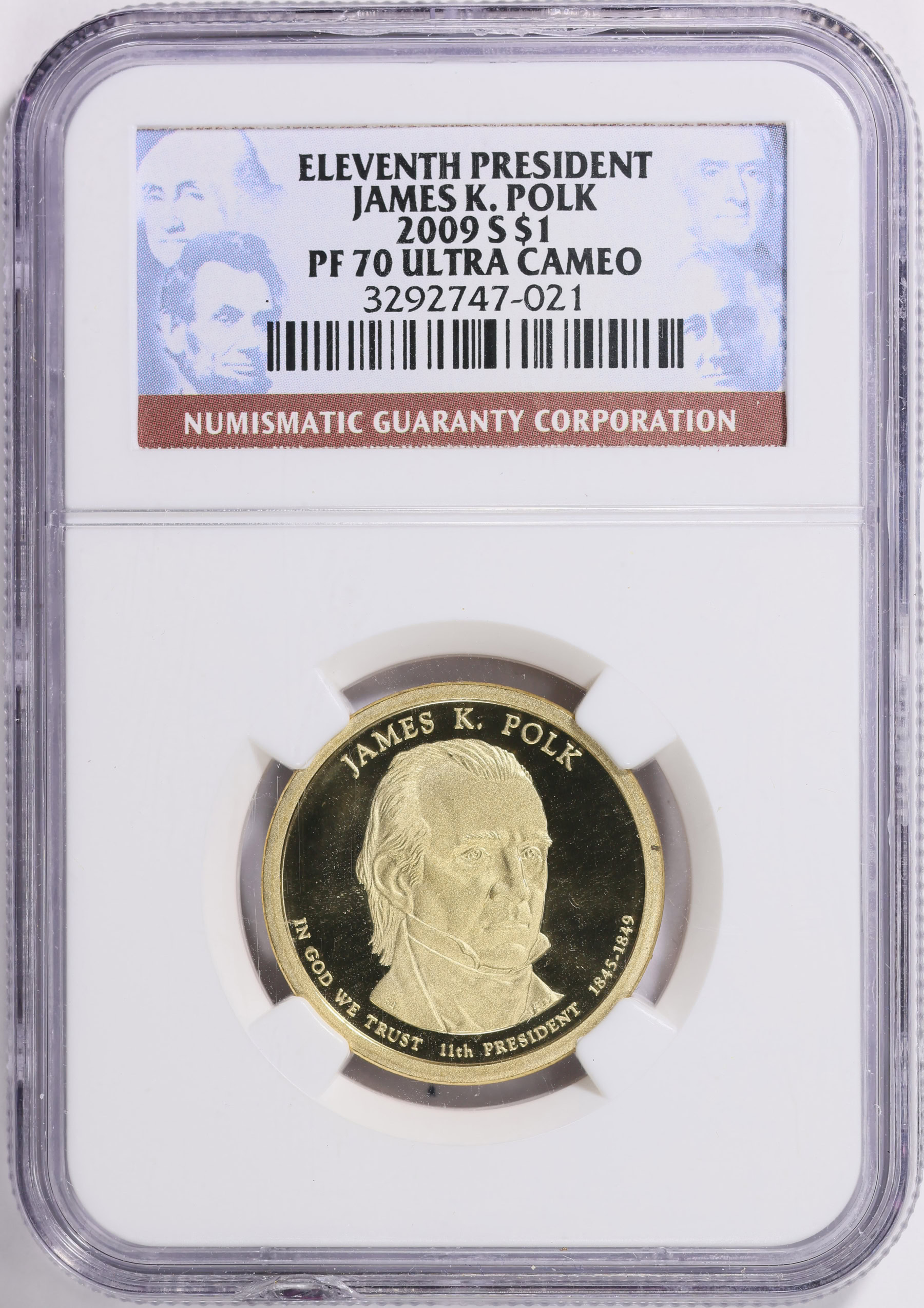 2009-S Presidential Dollar James K. Polk NGC Proof-70 UC (Item 1645804 ...
