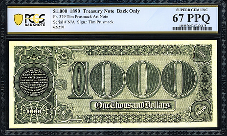 Fr. 379a 1890 $1,000 Treasury Note Back Only Tim Prusmack Art Note PCGS ...