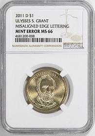 Mint Error 2011-D $1 Presidential Dollar Ulysses S. Grant